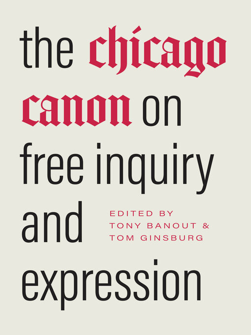 Title details for The Chicago Canon on Free Inquiry and Expression by Tony Banout - Wait list
